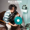 About Music & Working Song