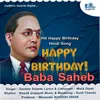 About Happy Birthday Baba Saheb Song
