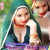About Phone Pe Huyi Bat Song