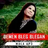 DEMEN BLEG BLEGAN