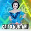 About Crito Mustahil Song