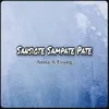 About Sansiote Sampate Pate Song