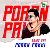 About Poran Pakhi Song