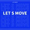 About Let s move Song