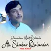 Damadam Mast Qalanda Ali Shabas Qalandar