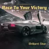 About Race To Your Victory Song