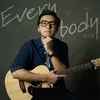 About Everybody Song