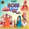 About Boss Ro Tharko Bhari Song
