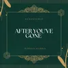 About After You've Gone Song