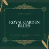 Royal Garden Blues
