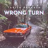 About Wrong Turn Song