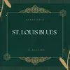 About St. Louis Blues Song