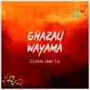 About Ghazali Wayama Song