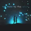 About The path to the stars Song