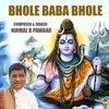 About Bhole Baba Bhole Song