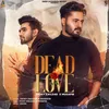 About Dead Love Song