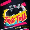 About Talk Talk Song