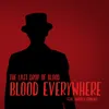 About Blood Everywhere Song