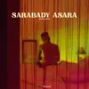 About Sarabady Asara Song