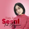 About Sesal Tak Berguna Song