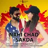 About Nahi Chad Sakda Song