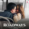 About Roadways Song