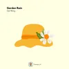 About Garden Rain Song