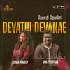 About Devathi Devanae Song