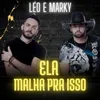 About Ela Malha Pra Isso Song