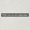 Witte ruis om te slapen