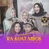 About RA KUAT MBOK Song