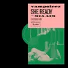 About She Ready Song