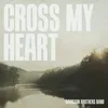 Cross My Heart