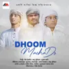 About Dhoom Machado Song