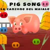 Pig Song
