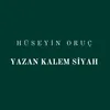 About Yazan Kalem Siyah Song