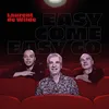 About Easy come easy go Song