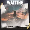 About Waiting Song