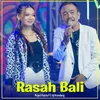 About RASAH BALI Song
