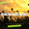 About Kalih Welasku Song