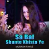 About Sa Bal Shante Khista Ye Song