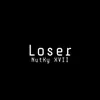 About Loser Song