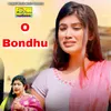 About O Bondhu Song