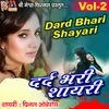 About Dard Bhari Shayari, Vol. 2 Song