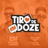 About Tiro de Doze Song