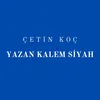 About Yazan Kalem Siyah Song