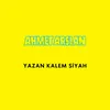 About Yazan Kalem Siyah Song