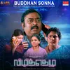 About Buddhan Sonna Song