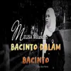 About Bacinto Dalam Bacinto Song