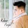 About Kabar Angin Song